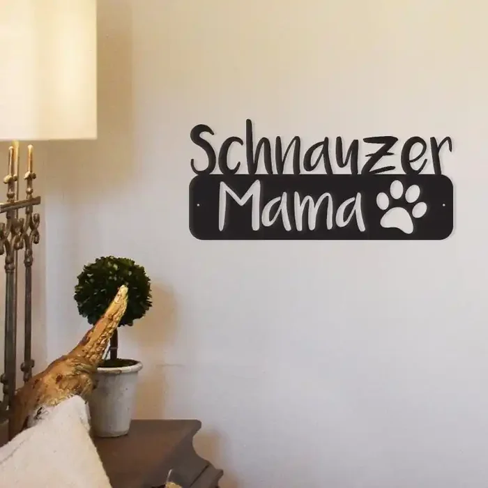 Schnauzer Mama – Metal Wall Art/Decor